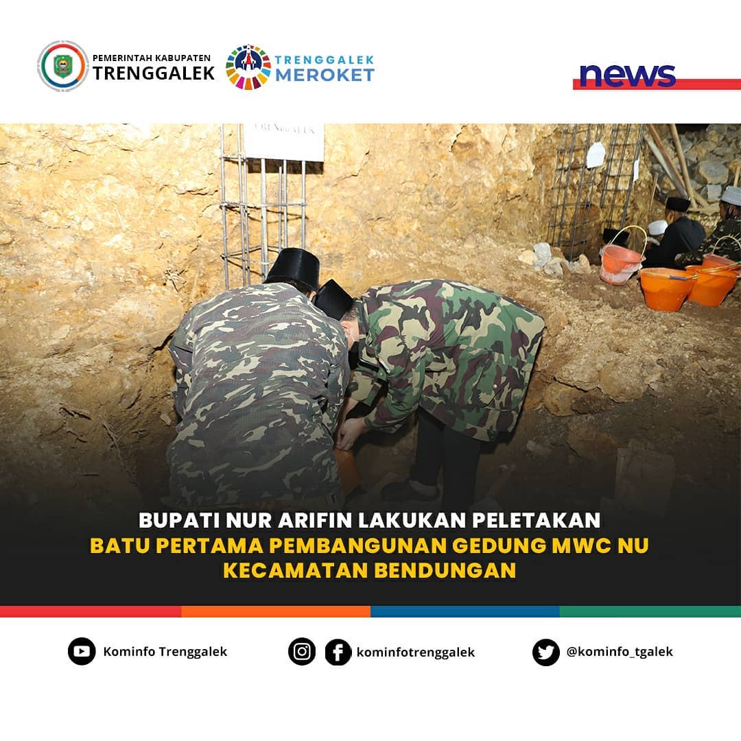Bupati Nur Arifin Lakukan Peletakan Batu Pertama Pembangunan Gedung MWC NU Kecamatan Bendungan