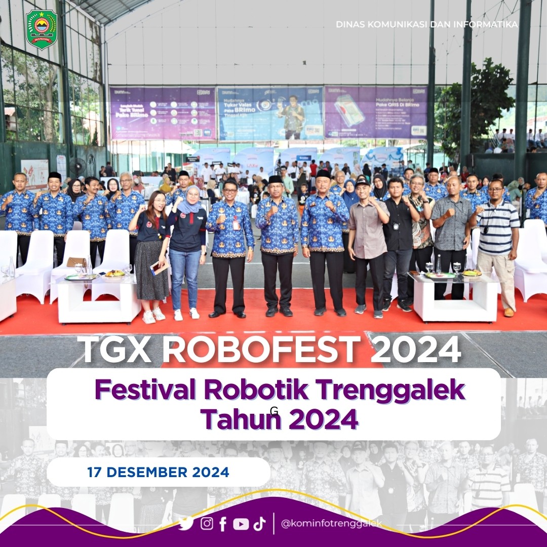 Dinas Kominfo Menyelenggarakan Trenggalek Festival Robotik TGX Robofest 2024