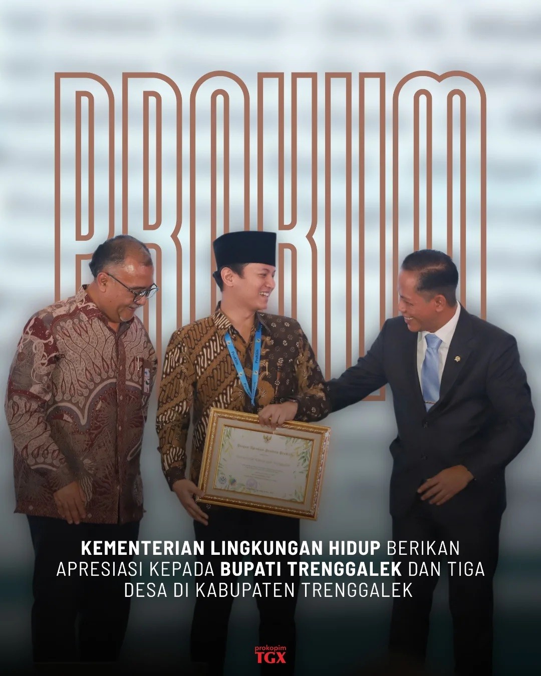 Kementerian Lingkungan Hidup Berikan Apresiasi Kepada Bupati Trenggalek dan 3 Desa di Kabupaten Trenggalek